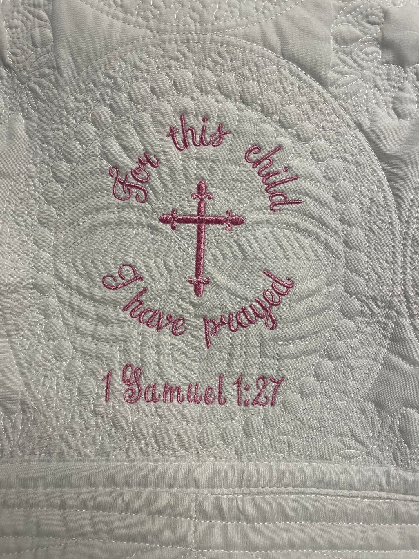 "For This Child I Have Prayed" White Baby Quilt