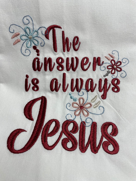 "Jesus is the Answer" Kitchen Towel